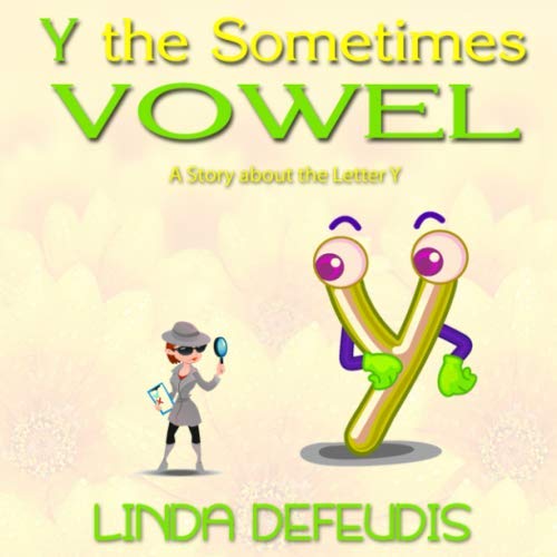 Alphabet Adventures of Sometimes Y