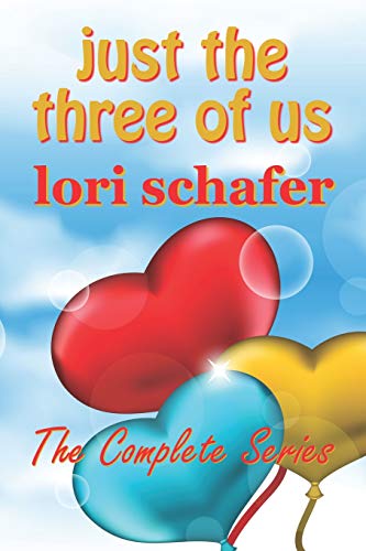 Imagen de archivo de Just the Three of Us: The Complete Series: Box Set / Bundle a la venta por THE SAINT BOOKSTORE