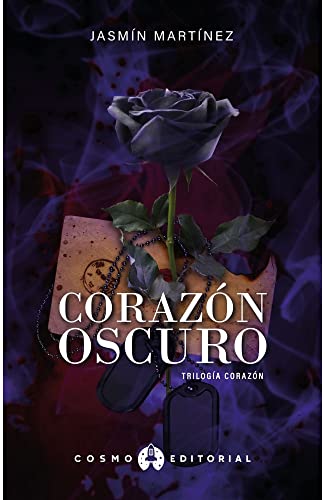 Beispielbild fr Corazn Oscuro: Un amor clandestino, rodeado de oscuridad (Triloga Corazn, Band 2) zum Verkauf von medimops