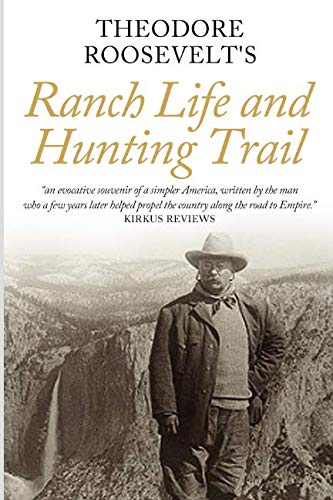 9781090566072: Ranch Life and the Hunting Trail