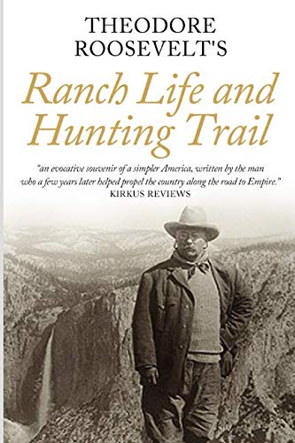 Stock image for Ranch Life and the Hunting Trail for sale by Bulk Book Warehouse