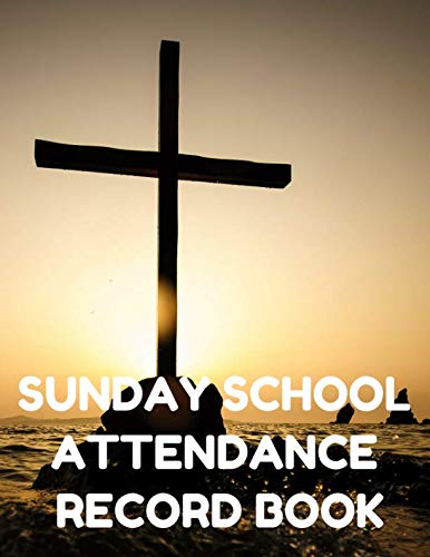 Stock image for Sunday School Attendance Record Book: Attendance Chart Register for Sunday School Classes, Sea Cover for sale by Revaluation Books