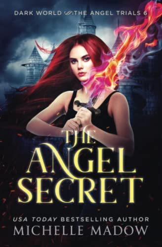 Imagen de archivo de The Angel Secret (Dark World: The Angel Trials) a la venta por WorldofBooks