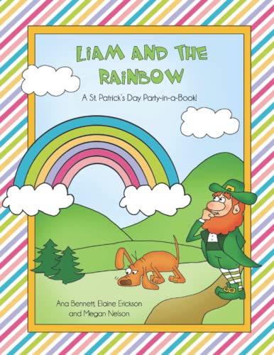 Imagen de archivo de Liam and the Rainbow: A St. Patrick's Day Treasure Hunt Adventure (Party-in-a-Book! All in one place.) a la venta por ThriftBooks-Dallas