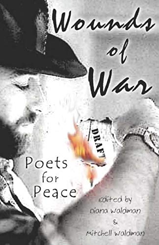 Stock image for Wounds of War: Poets for Peace for sale by Lucky's Textbooks