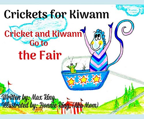 Stock image for Crickets for Kiwann Cricket and Kiwann Go to the fair for sale by Revaluation Books