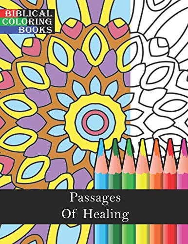 Stock image for Passages of Healing: A Christian Bible Study Coloring Book for sale by Lucky's Textbooks