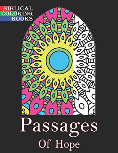 Stock image for Passages of Hope: A Christian Bible Study Coloring Book for sale by THE SAINT BOOKSTORE