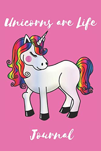 9781090685100: Unicorns are life journal for young girls that just love unicorns: ideal notebook to practise handwriting, making up stories and writing about your ... take with you to school to use as a notepad