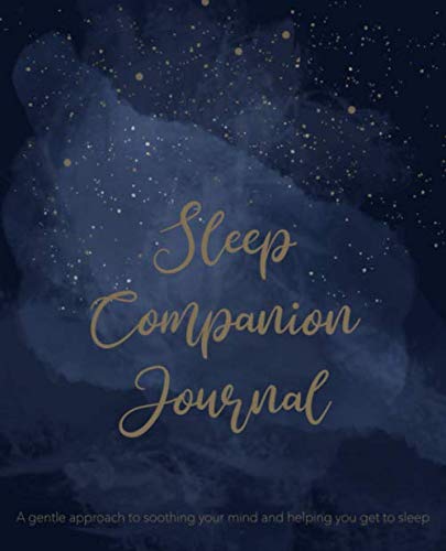 Stock image for Sleep Companion Journal: A gentle approach to soothing your mind and helping you get to sleep | Guided nightly meditative journal for sale by Revaluation Books