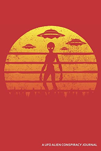 Stock image for A UFO Alien Conspiracy Journal: A Detailed 4 Trip Retro Camping Themed Journal for sale by Revaluation Books