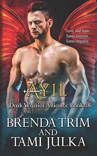 Stock image for Ayil: Dark Warrior Alliance Book 18 for sale by Save With Sam