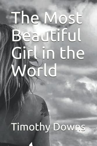 Stock image for The Most Beautiful Girl in the World for sale by Revaluation Books