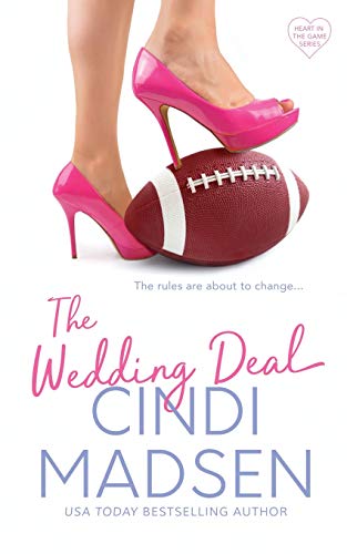 Stock image for The Wedding Deal (Heart in the Game) for sale by HPB-Ruby
