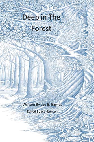 Stock image for Deep In The Forest for sale by Lucky's Textbooks