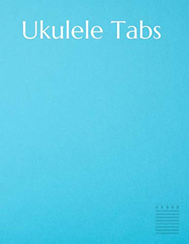 Stock image for Ukulele Tabs: Blue Ukulele Tabs blank Journal Notebook 8.5" x 11" 160 page for sale by Revaluation Books