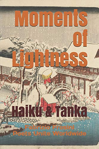 Stock image for Moments of Lightness: Haiku & Tanka for sale by Lucky's Textbooks