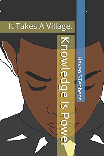 Stock image for Knowledge Is Power: It Takes A Village. for sale by ALLBOOKS1