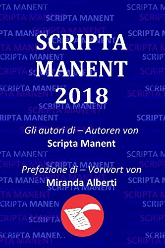 Stock image for Scripta Manent 2018 for sale by PBShop.store US