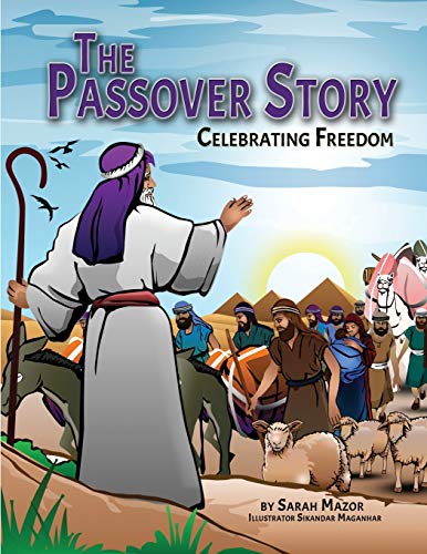 Beispielbild fr The Passover Story: Celebrating Freedom (Jewish Holiday Books for Children) zum Verkauf von SecondSale
