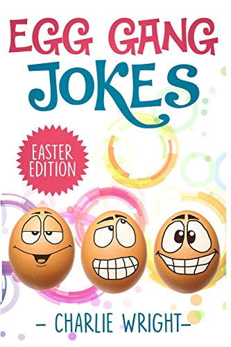 Beispielbild fr Egg Gang Jokes - Easter Edition: Easter Jokes Book for Kids with Knock-Knock Jokes and Riddles, An Easter Basket Stuffer for Kids zum Verkauf von ThriftBooks-Dallas