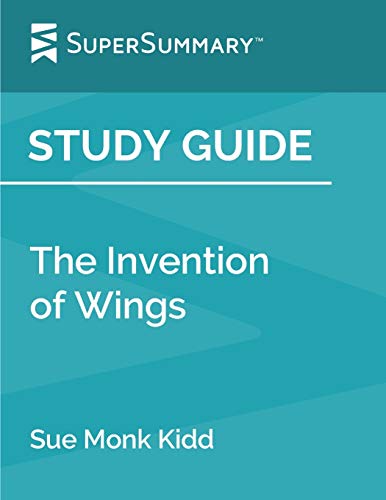 Beispielbild fr Study Guide: The Invention of Wings by Sue Monk Kidd (SuperSummary) zum Verkauf von ThriftBooks-Dallas
