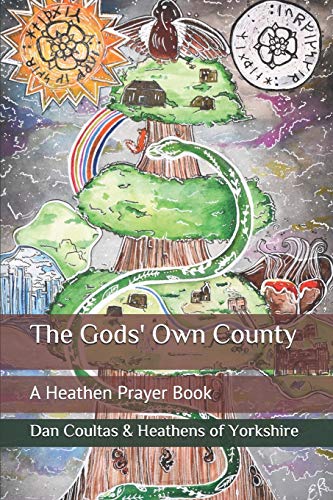 Stock image for The Gods' Own County: A Heathen Prayer Book for sale by HPB-Emerald