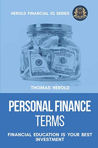 Stock image for Personal Finance Terms - Financial Education Is Your Best Investment (Financial IQ Series) for sale by HPB-Red