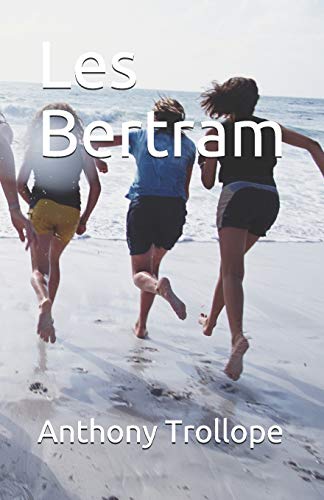 9781090829078: Les Bertram