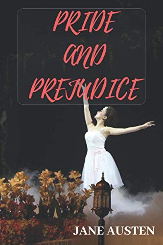 Stock image for PRIDE AND PREJUDICE: (2019) NEW EDITION - JANE AUSTEN for sale by Revaluation Books