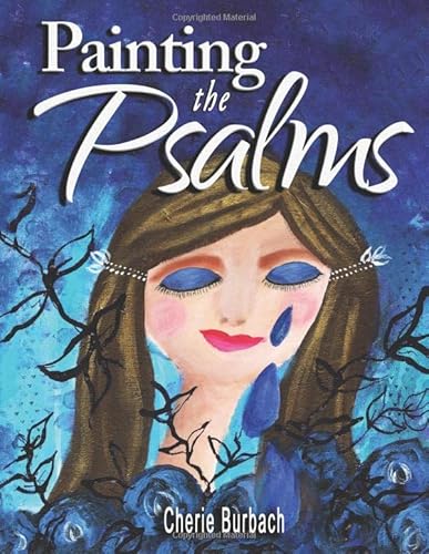9781090858672: Painting the Psalms