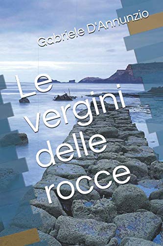 9781090861498: Le vergini delle rocce (Italian Edition)