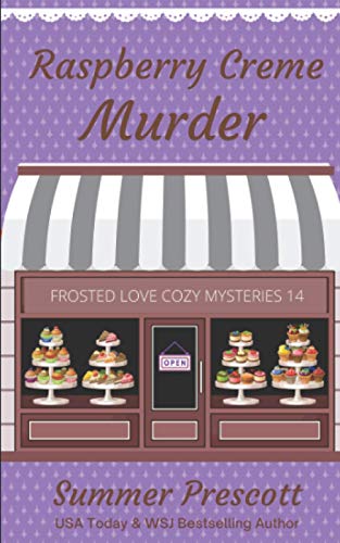 Stock image for Raspberry Creme Murder (Frosted Love Cozy Mysteries`) for sale by The Maryland Book Bank