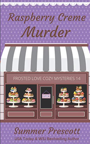 9781090888488: Raspberry Creme Murder (Frosted Love Cozy Mysteries`)