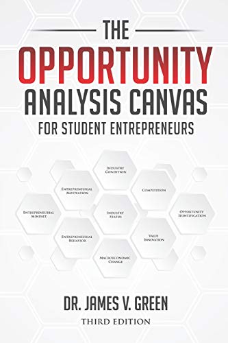 Imagen de archivo de The Opportunity Analysis Canvas for Student Entrepreneurs a la venta por BookHolders