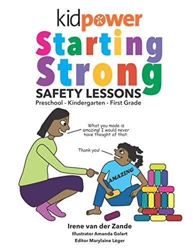 Stock image for Kidpower Starting Strong Safety Lessons: Preschool - Kindergarten - First Grade for sale by Revaluation Books