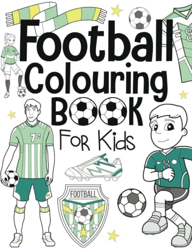 Stock image for Football Colouring Book For Kids: Ages 4-8 for sale by WorldofBooks