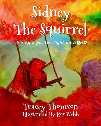 Beispielbild fr Sidney the Squirrel zum Verkauf von WorldofBooks