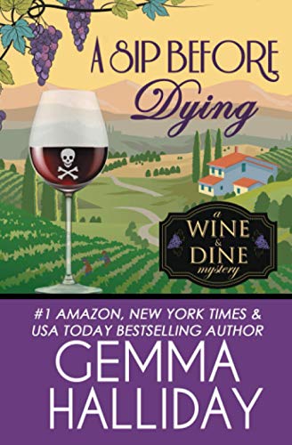 Beispielbild fr A Sip Before Dying (Wine & Dine Mysteries) zum Verkauf von BooksRun