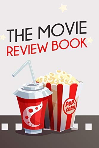 Beispielbild fr The movie review book: Journal for Movie Buffs, Movie Review Notebook for film critic ,film Lovers , film students, great gift 6x9 120 pages zum Verkauf von Revaluation Books