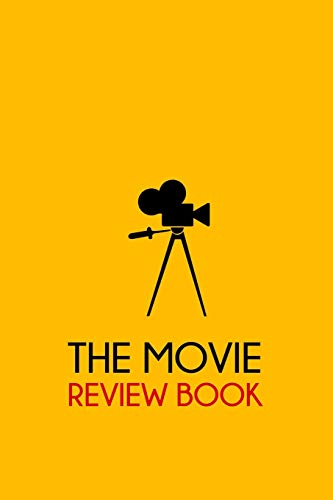 Beispielbild fr The movie review book: Journal for Movie Buffs, Movie Review Notebook for film critic ,film Lovers , film students, great gift 6x9 120 pages zum Verkauf von Revaluation Books