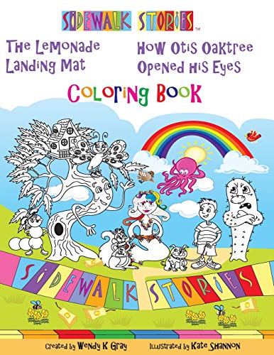 Beispielbild fr Sidewalk Stories: The Lemonade Landing Mat and How Otis Oaktree Opened His Eyes Coloring Book zum Verkauf von Big River Books