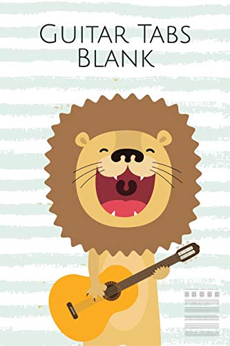 9781091006836: Guitar Tabs Blank: Lion Blank guitar Tab journal book 120 page 6" x 9"