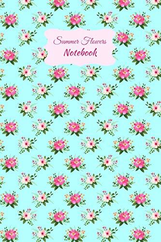 Stock image for Summer Flowers Notebook: Flower Pattern Lined Notebook Journal with a Floral Design on Every Page for sale by Revaluation Books