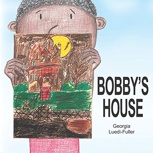 Stock image for Bobby's House for sale by SecondSale