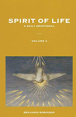 Imagen de archivo de Spirit of Life: Volume 4 a la venta por THE SAINT BOOKSTORE