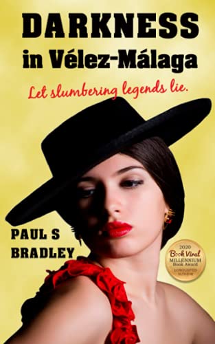 Beispielbild fr Darkness in Velez-Malaga: Crime thriller set in the world of Flamenco (Andalusian Mystery Series) zum Verkauf von Brit Books