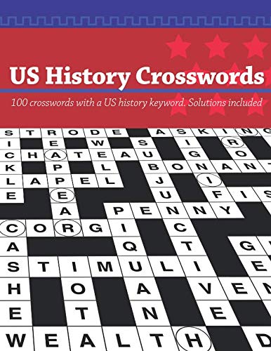 Beispielbild fr US History Crosswords: .100 US History Keyword Crossword Puzzles zum Verkauf von Wonder Book