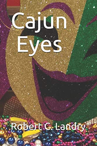 Stock image for Cajun Eyes for sale by Save With Sam