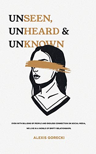 Unseen Unheard Unknown - AbeBooks